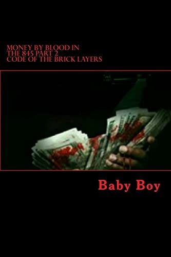 Money by Blood in The 845 Code of the Brick Layers