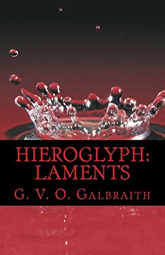 Hieroglyph Laments