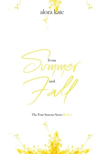 From Summer and Fall