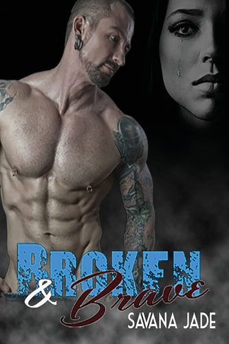 Broken and Brave