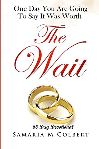 60 Day Devotional Worth The Wait