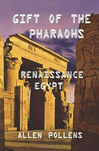 Gift of the Pharaohs Renaissance Egypt