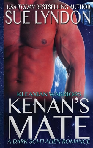 Kenan's Mate A Dark Sci-Fi Alien Romance