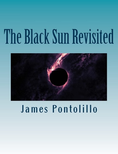 The Black Sun Revisited Further Chapters in the Development of a Modern National Socialist Mythos