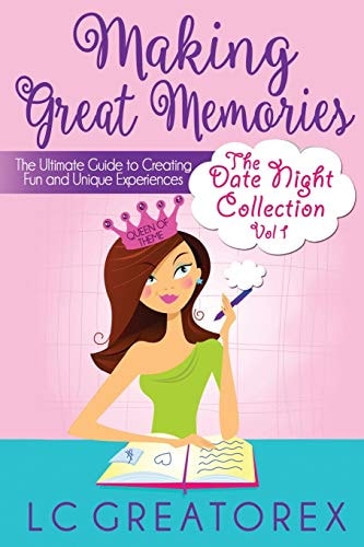 Making Great Memories The Date Night Collection Vol. 1