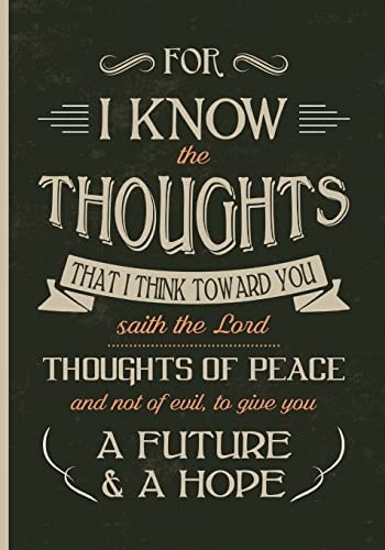 For I Know the Thoughts Jeremiah 29:11