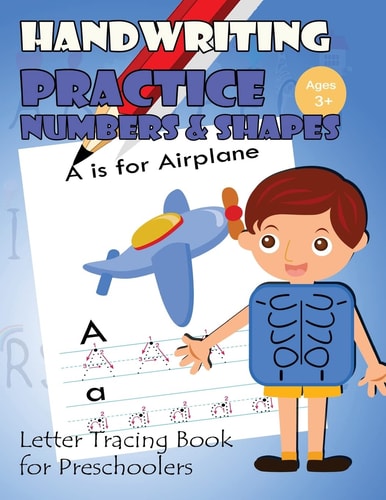 Handwriting Practice Numbers and Shapes Letter Tracing Book for Preschoolers