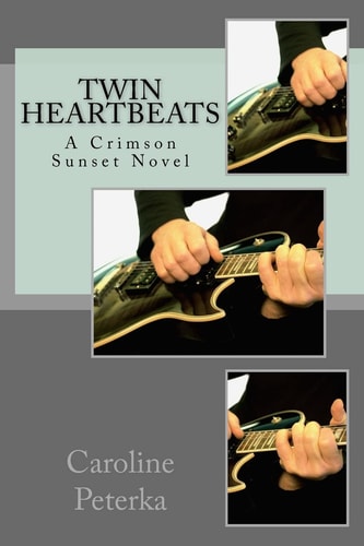 Twin Heartbeats A Crimson Sunset Novel