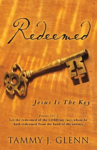 Redeemed Jesus Is The Key