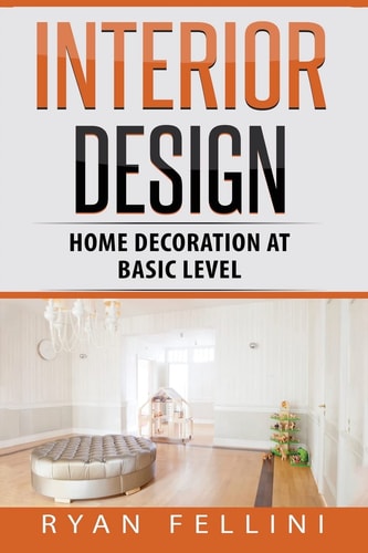 Interior Design Home Decoration at Basic Level