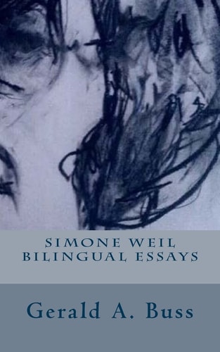 Simone Weil Bilingual Essays
