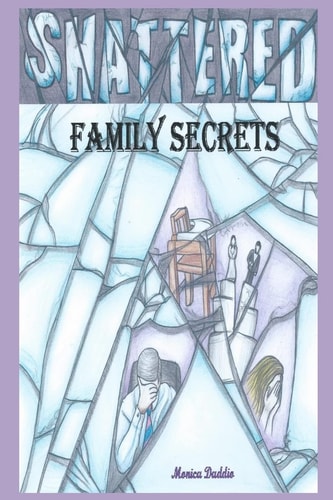 Shattered Family Secrets