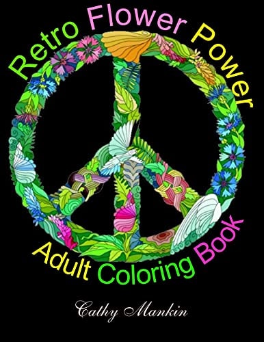 Retro Flower Power Adult Coloring Book Coloring For Everyone