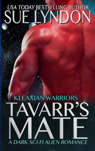 Tavarr's Mate A Dark Sci-Fi Alien Romance