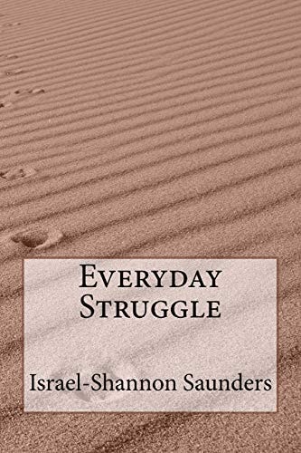 Everyday Struggle