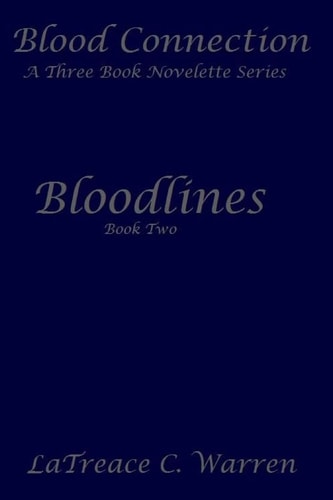 Bloodlines Book Two