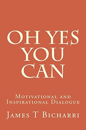 Oh Yes You Can Motivational and Inspirational Dialogue