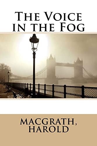 The Voice in the Fog