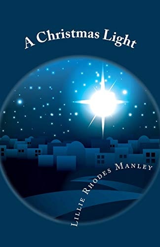 A Christmas Light His Light Still Shines