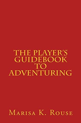 The Player's Guidebook to Adventuring