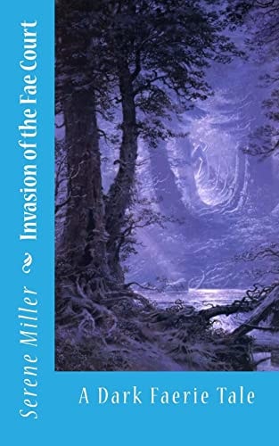 Invasion of the Fae Court