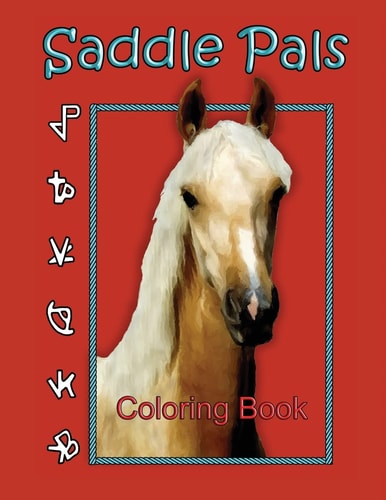 Saddle Pals Coloring Book