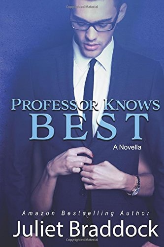 Professor Knows Best A Novella