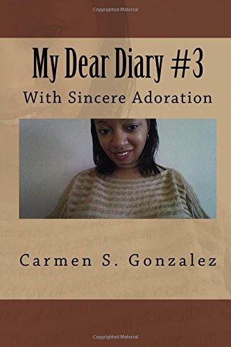 My Dear Diary #3 With Sincere Adoration