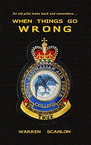 When Things Go Wrong Warren Scanlon Looks Back and Remembers