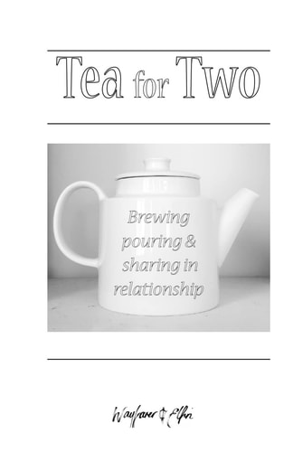 Tea for Two