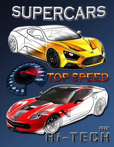 Supercars Top Speed 2017 Coloring Book for All Ages