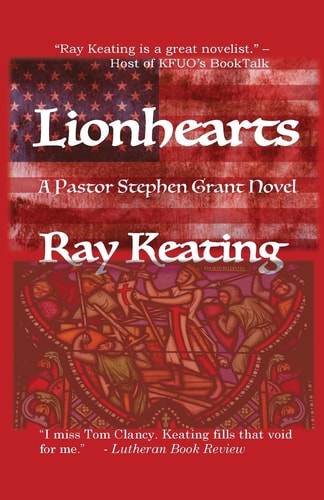 Lionhearts A Pastor Stephen Grant Novel