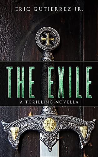 The Exile A Thrilling Novella