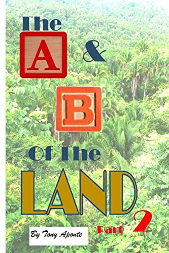 The a and B of the Land Part 2