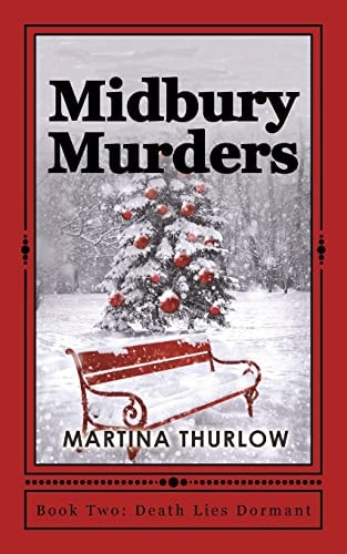 Midbury Murders Book Two: Death Lies Dormant