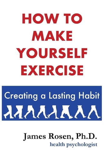 How to Make Yourself Exercise Creating a Lasting Habit