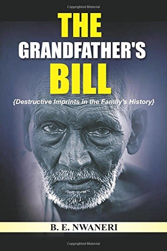 The Grandfather's Bill Destructive Imprints in the Family's History
