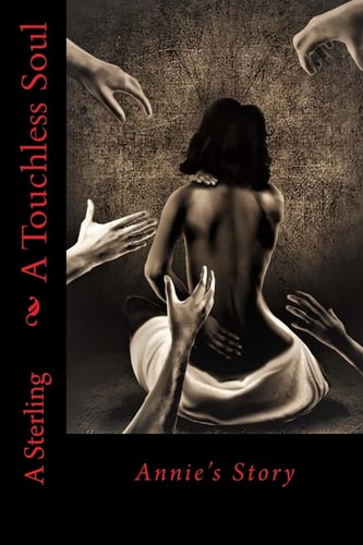 A Touchless Soul Annie's Story