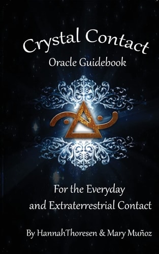 Crystal Contact Oracle Deck Guidebook