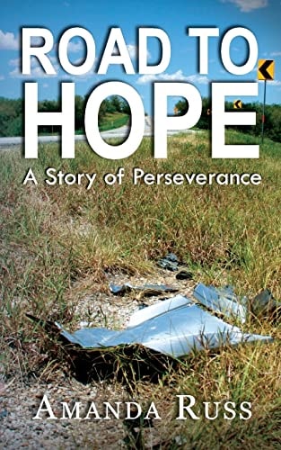 Road to Hope A Story of Perseverance