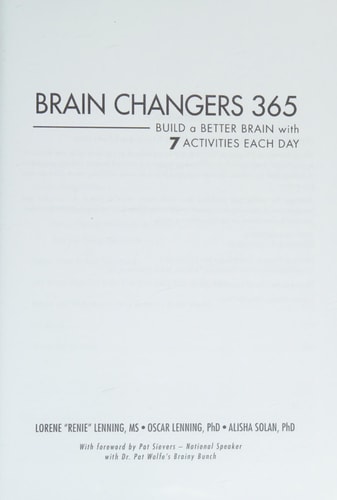 Brain Changers 365 Build a Better Brain with 7 Activities Each Day