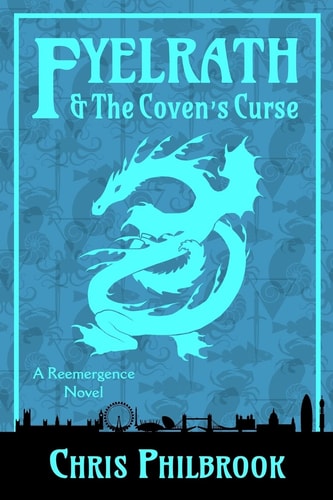 Fyelrath and the Coven's Curse A Reemergence Novel