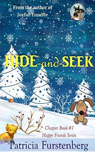 Hide-And-Seek, Chapter Book #7 Happy Friends, Diversity Stories Children's Series