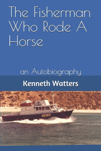The Fisherman Who Rode a Horse