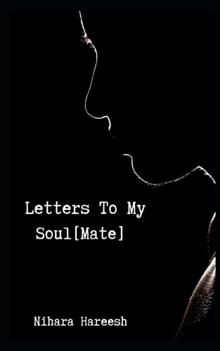 Letters To My Soul(Mate)