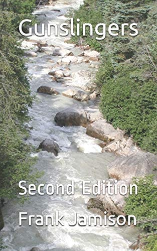 Gunslingers Second Edition