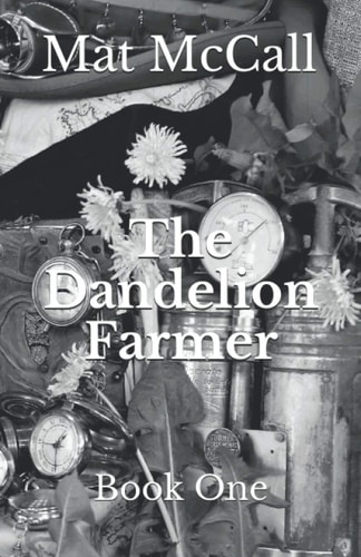 The Dandelion Farmer
