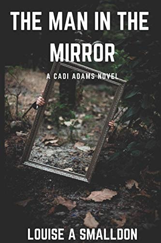 The Man in the Mirror Cadi Adams #2