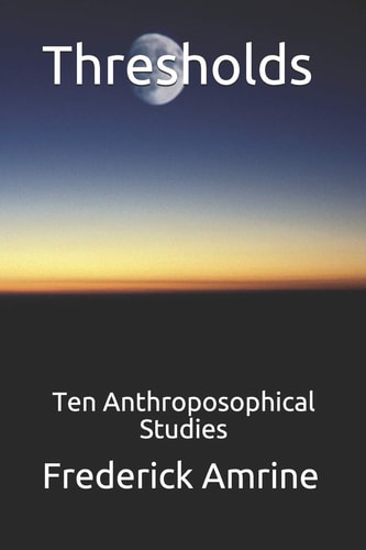 Thresholds Ten Anthroposophical Studies