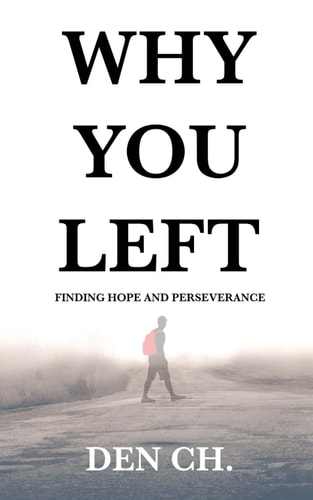 Why You Left